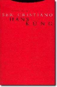 SER CRISTIANO | 9788481649864 | KUNG, HANS