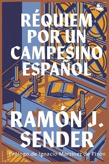 RÉQUIEM POR UN CAMPESINO ESPAÑOL | 9788423363360 | SENDER, RAMÓN J. | Llibreria L'Illa - Llibreria Online de Mollet - Comprar llibres online