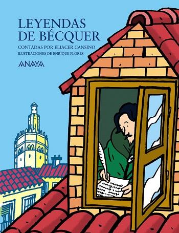 LEYENDAS DE BECQUER CONTADAS POR ELIACER CANSINO | 9788466776431 | CANSINO, ELIACER