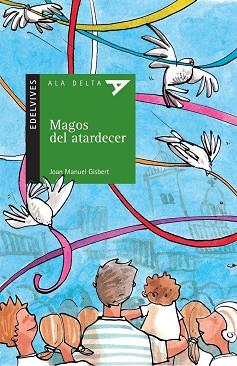 MAGOS DEL ATARDECER | 9788426359186 | GISBERT, JOAN MANUEL (1949- ) | Llibreria L'Illa - Llibreria Online de Mollet - Comprar llibres online