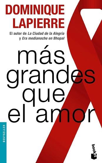 MAS GRANDES QUE EL AMOR | 9788432217319 | LAPIERRE, DOMINIQUE | Llibreria L'Illa - Llibreria Online de Mollet - Comprar llibres online