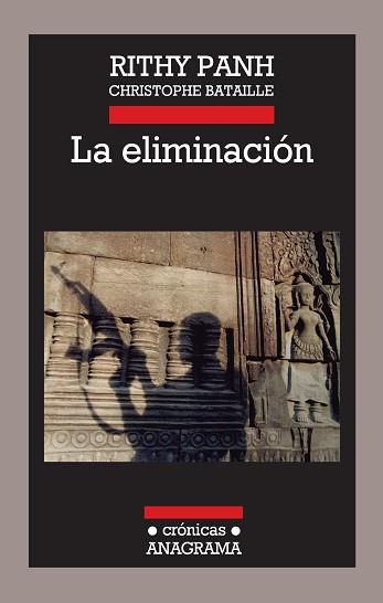 ELIMINACIÓN, LA | 9788433925992 | PANH, RITHY/BATAILLE, CHRISTOPHE | Llibreria L'Illa - Llibreria Online de Mollet - Comprar llibres online