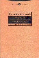 CAMINOS DE LA MUERTE,LOS | 9788481640168 | DIEZ DE VELASCO,FRANCISCO | Llibreria L'Illa - Llibreria Online de Mollet - Comprar llibres online