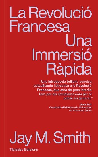 REVOLUCIÓ FRANCESA | 9788410013063 | SMITH, JAY M. | Llibreria L'Illa - Llibreria Online de Mollet - Comprar llibres online