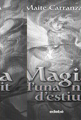 MAGIA D' UNA NIT D' ESTIU . | 9788423694242 | CARRANZA , MAITE | Llibreria L'Illa - Llibreria Online de Mollet - Comprar llibres online