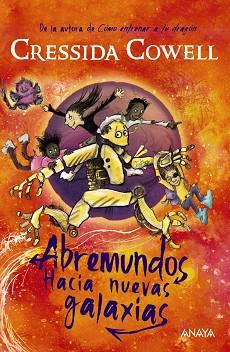ABREMUNDOS HACIA NUEVAS GALAXIAS | 9788414337158 | COWELL, CRESSIDA