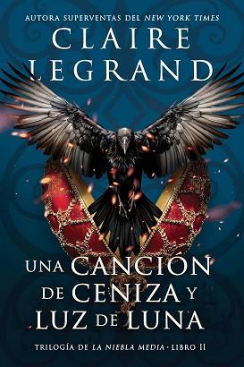 CANCIÓN DE CENIZA Y LUZ DE LUNA, UNA | 9788419266057 | LEGRAND, CLAIRE