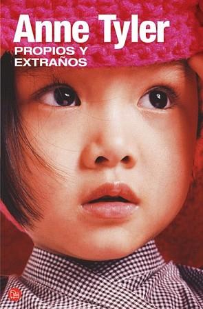 PROPIOS Y EXTRAÑOS | 9788466320801 | TYLER, ANNE