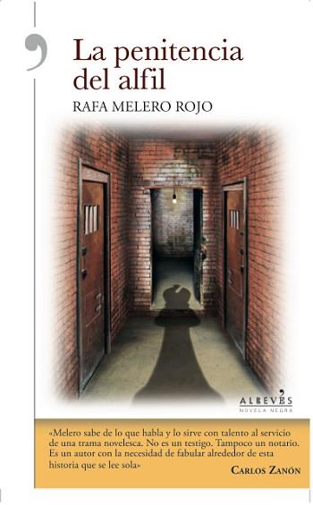 PENITENCIA DEL ALFIL, LA | 9788415900795 | MELERO ROJO, RAFA | Llibreria L'Illa - Llibreria Online de Mollet - Comprar llibres online