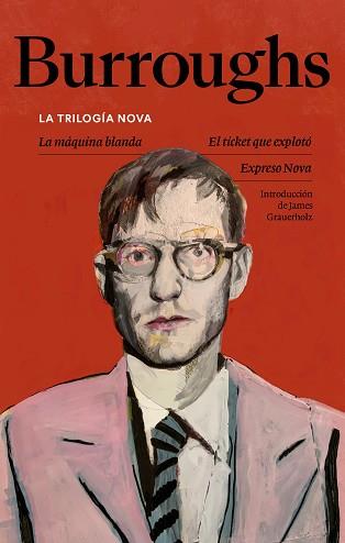 TRILOGÍA NOVA, LA | 9788433949820 | BURROUGHS, WILLIAM S. | Llibreria L'Illa - Llibreria Online de Mollet - Comprar llibres online