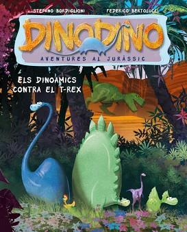 DINODINO 1 | 9788448829995 | BEROLUCCI,FEDERICO/BORDIGLIONI,STEFANO | Llibreria L'Illa - Llibreria Online de Mollet - Comprar llibres online