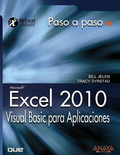 EXCEL 2010. VISUAL BASIC PARA APLICACIONES | 9788441528734 | JELEN, BILL/SYRSTAD, TRACY | Llibreria L'Illa - Llibreria Online de Mollet - Comprar llibres online