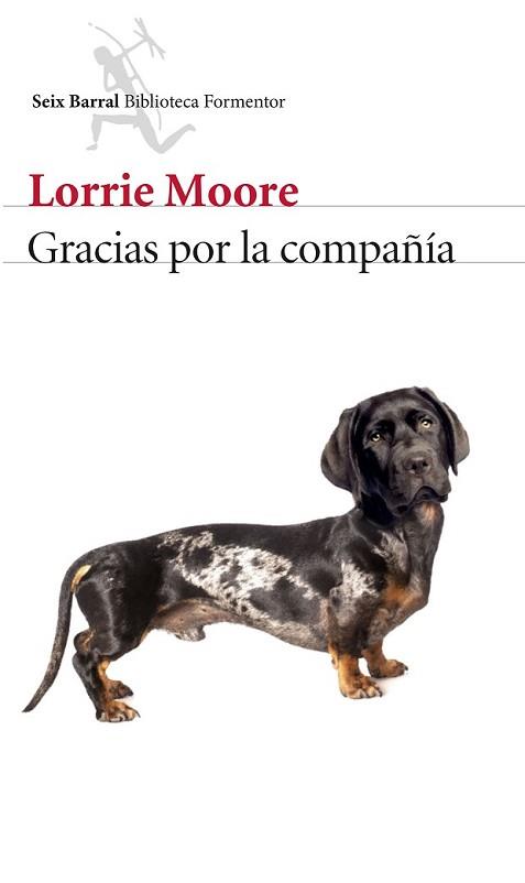 GRACIAS POR LA COMPAÑÍA | 9788432224775 | MOORE, LORRIE