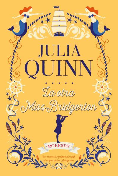 OTRA MISS BRIDGERTON, LA | 9788417421229 | QUINN, JULIA