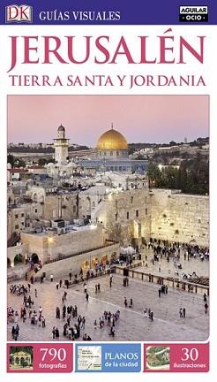 JERUSALÉN Y TIERRA SANTA  | 9788403511934 | VARIOS AUTORES | Llibreria L'Illa - Llibreria Online de Mollet - Comprar llibres online