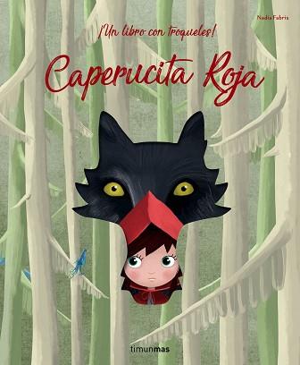 CAPERUCITA ROJA | 9788408193623 | FABRIS, NADIA | Llibreria L'Illa - Llibreria Online de Mollet - Comprar llibres online