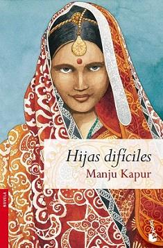 HIJAS DIFICILES (NF) | 9788467027587 | KAPUR, MANJU | Llibreria L'Illa - Llibreria Online de Mollet - Comprar llibres online