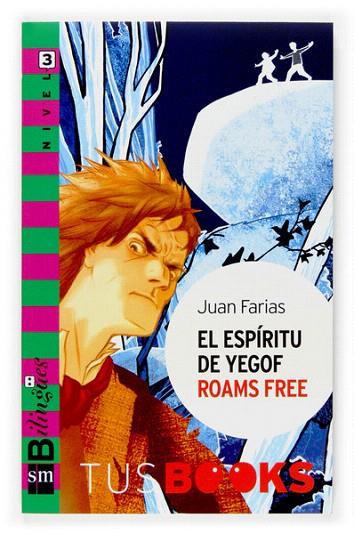 ESPIRITU DE YEGOF ROAMS FREE, EL | 9788467516838 | FARIAS, JUAN