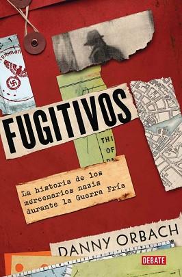 FUGITIVOS | 9788410214552 | ORBACH, DANNY | Llibreria L'Illa - Llibreria Online de Mollet - Comprar llibres online