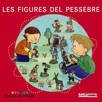 FIGURES DEL PESSEBRE, LES | 9788448924935 | LLONGUERES, JOAN | Llibreria L'Illa - Llibreria Online de Mollet - Comprar llibres online