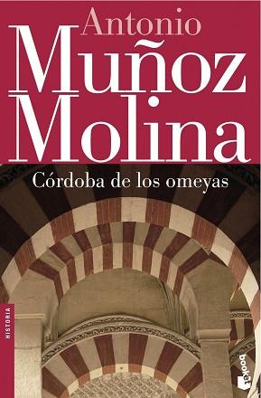 CORDOBA DE LOS OMEYAS | 9788432217234 | MUÑOZ MOLINA, ANTONIO
