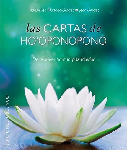 CARTAS DE HO'OPONOPONO + BARAJA, LAS | 9788497779845 | HURTADO-GRACIET, MARIELI | Llibreria L'Illa - Llibreria Online de Mollet - Comprar llibres online