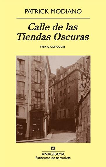 CALLE DE LAS TIENDAS OSCURAS | 9788433975065 | MODIANO, PATRICK | Llibreria L'Illa - Llibreria Online de Mollet - Comprar llibres online