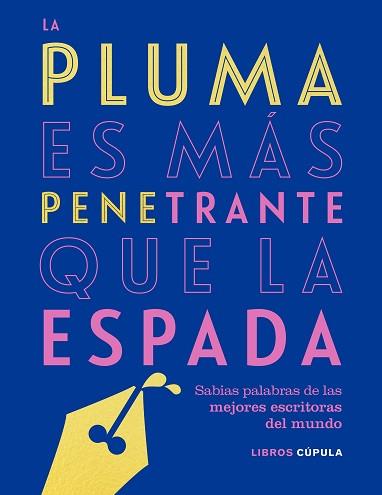 PLUMA ES MÁS PENETRANTE QUE LA ESPADA, LA | 9788448025304 | AA. VV. | Llibreria L'Illa - Llibreria Online de Mollet - Comprar llibres online