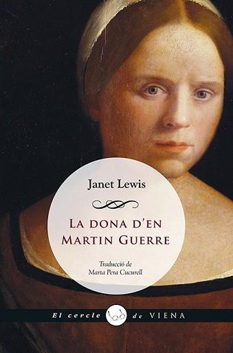 DONA D'EN MARTIN GUERRE, LA | 9788483308066 | LEWIS, JANET | Llibreria L'Illa - Llibreria Online de Mollet - Comprar llibres online