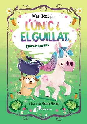 ÚNIC I EL GUILLAT, 2. L'HORT ENCANTAT | 9788413494807 | BENEGAS, MAR