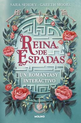 REINA DE ESPADAS. UN ROMANTASY INTERACTIVO | 9788427255449 | MOORE, DR. GARETH/SEHDEV, SARA | Llibreria L'Illa - Llibreria Online de Mollet - Comprar llibres online