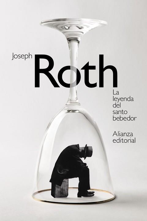 LEYENDA DEL SANTO BEBEDOR, LA | 9788491817581 | ROTH, JOSEPH | Llibreria L'Illa - Llibreria Online de Mollet - Comprar llibres online