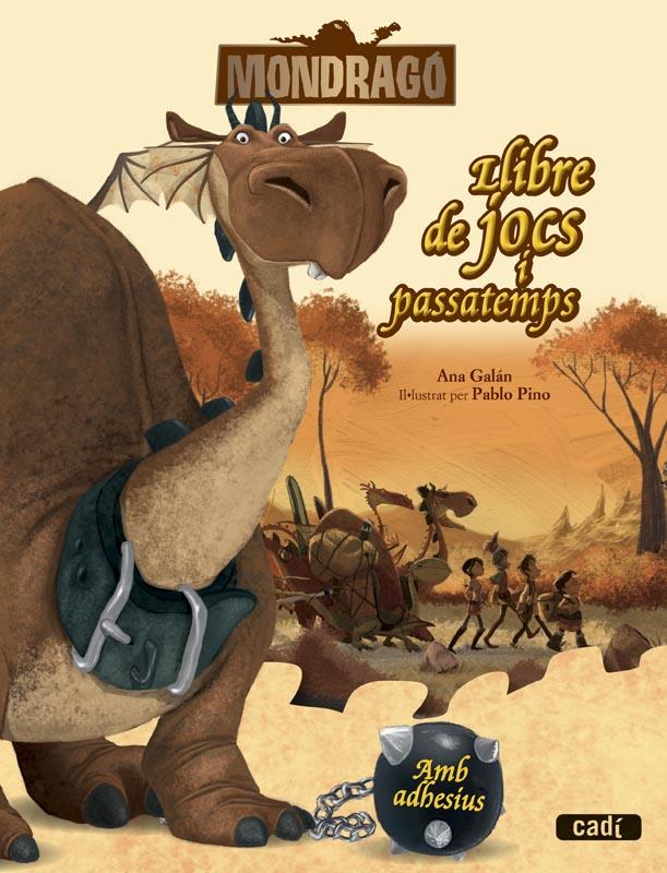 MONDRAGÓ. LLIBRE DE JOCS I PASSATEMPS | 9788447461387 | ANA GALÁN | Llibreria L'Illa - Llibreria Online de Mollet - Comprar llibres online