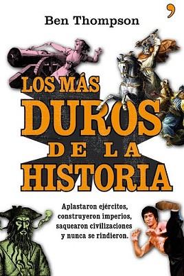 LOS MAS DUROS DE LA HISTORIA | 9788484609049 | THOMPSON, BEN | Llibreria L'Illa - Llibreria Online de Mollet - Comprar llibres online