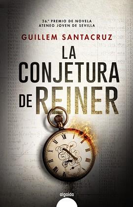 CONJETURA DE REINER, LA | 9788491896074 | SANTACRUZ, GUILLEM | Llibreria L'Illa - Llibreria Online de Mollet - Comprar llibres online