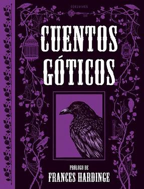 CUENTOS GÓTICOS | 9788414073575 | GOETHE, JOHANN WOLFGANG VON/AUSTIN, JANE/IRVING, WASHINGTON/SHELLEY, MARY/MARRYAT, FREDERICK/TENNYSO | Llibreria L'Illa - Llibreria Online de Mollet - Comprar llibres online