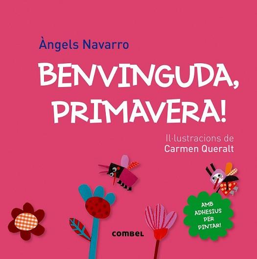 BENVINGUDA PRIMAVERA! | 9788498259858 | NAVARRO, ÀNGELS | Llibreria L'Illa - Llibreria Online de Mollet - Comprar llibres online