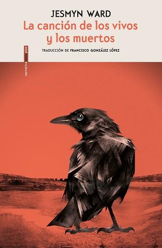 CANCIÓN DE LOS VIVOS Y LOS MUERTOS, LA | 9788416677917 | WARD, JESMYN | Llibreria L'Illa - Llibreria Online de Mollet - Comprar llibres online