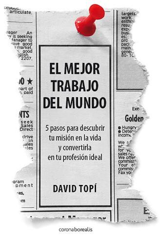 MEJOR TRABAJO DEL MUNDO, EL | 9788492635535 | TOPI, DAVID