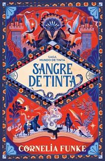 SANGRE DE TINTA (MUNDO DE TINTA 2) | 9788466390606 | FUNKE, CORNELIA | Llibreria L'Illa - Llibreria Online de Mollet - Comprar llibres online