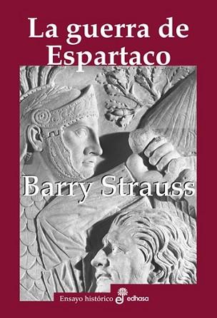 GUERRA DE ESPARTACO, LA | 9788435027649 | STRAUSS, BARRY S. | Llibreria L'Illa - Llibreria Online de Mollet - Comprar llibres online