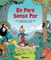 PERE SENSE POR, EN | 9788424631994 | DURAN, TERESA ! ALBERT JANE | Llibreria L'Illa - Llibreria Online de Mollet - Comprar llibres online