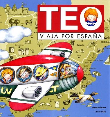 TEO VIAJA POR ESPAÑA | 9788448003999 | DENOU, VIOLETA | Llibreria L'Illa - Llibreria Online de Mollet - Comprar llibres online