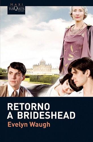 RETORNO A BRIDESHEAD | 9788483835272 | WAUGH, EVELYN | Llibreria L'Illa - Llibreria Online de Mollet - Comprar llibres online