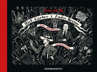 NICK CARTER & ANDRÉ BRETON | 9788418668203 | B, DAVID | Llibreria L'Illa - Llibreria Online de Mollet - Comprar llibres online