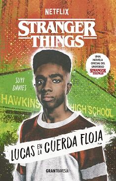 LUCAS EN LA CUERDA FLOJA | 9788412473018 | DAVIES, SUYI | Llibreria L'Illa - Llibreria Online de Mollet - Comprar llibres online