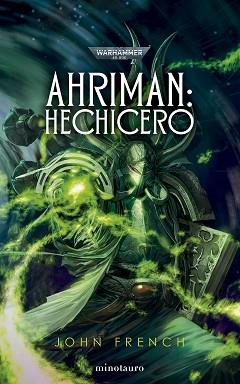 AHRIMAN Nº 02 HECHICERO | 9788445016749 | FRENCH, JOHN | Llibreria L'Illa - Llibreria Online de Mollet - Comprar llibres online