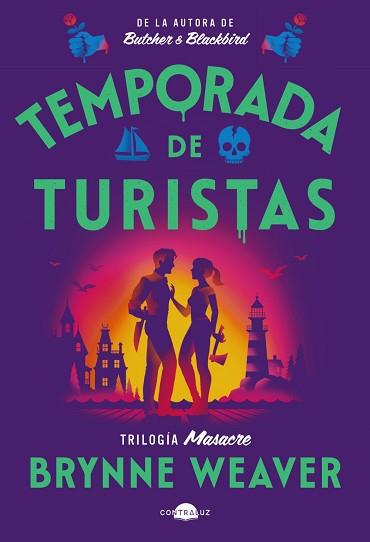 TEMPORADA DE TURISTAS | 9791387810313 | WEAVER, BRYNNE | Llibreria L'Illa - Llibreria Online de Mollet - Comprar llibres online