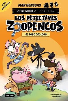 APRENDER A LEER CON... LOS DETECTIVES ZOOPENCOS 11. EL ROBO DEL LOBO | 9788408317777 | BENEGAS, MAR | Llibreria L'Illa - Llibreria Online de Mollet - Comprar llibres online