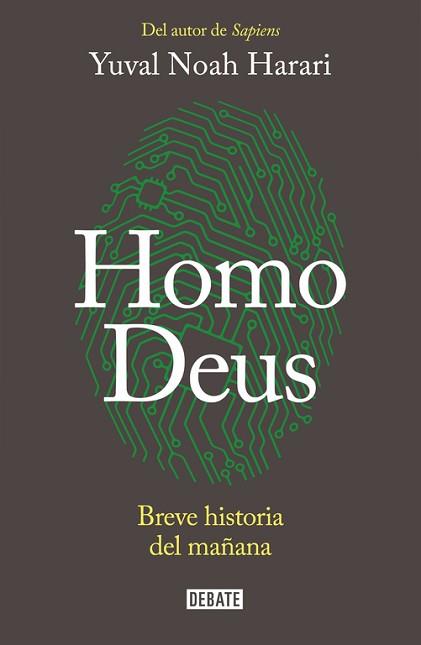 HOMO DEUS | 9788499926711 | HARARI, YUVAL NOAH | Llibreria L'Illa - Llibreria Online de Mollet - Comprar llibres online